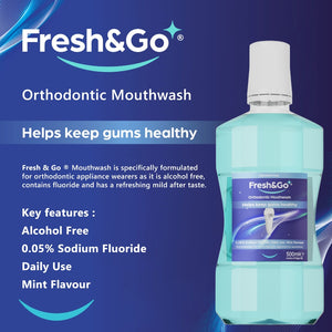 A promotional image for Fresh&Go orthodontic mouthwash with the tagline "helps keep gums healthy" and a list of key features which includes alcohol free, 0.05% sodium fluoride, daily use and mint flavour